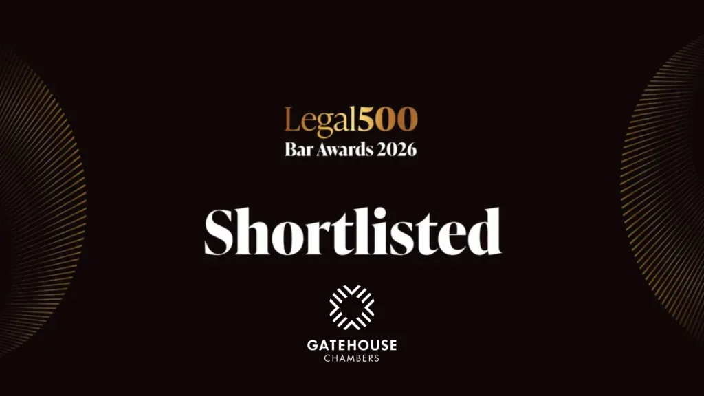 Gatehouse Chambers shortlisted in 8 categories at the Legal 500 Bar Awards 2026