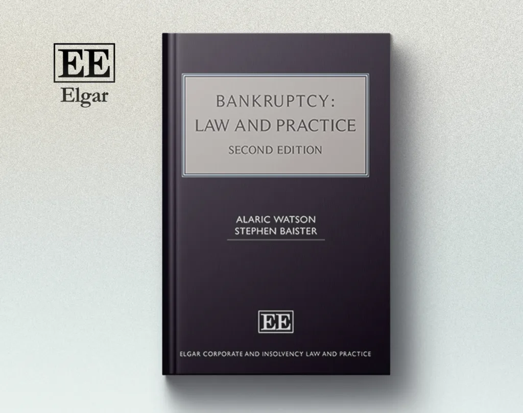 Second Edition of Alaric Watson’s ‘Bankruptcy: Law & Practice’ textbook published by Edward Elgar Publishing